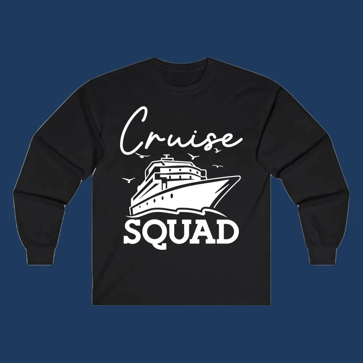 Cruise squad design featuring a ship illustration with seagulls and elegant lettering on gray background