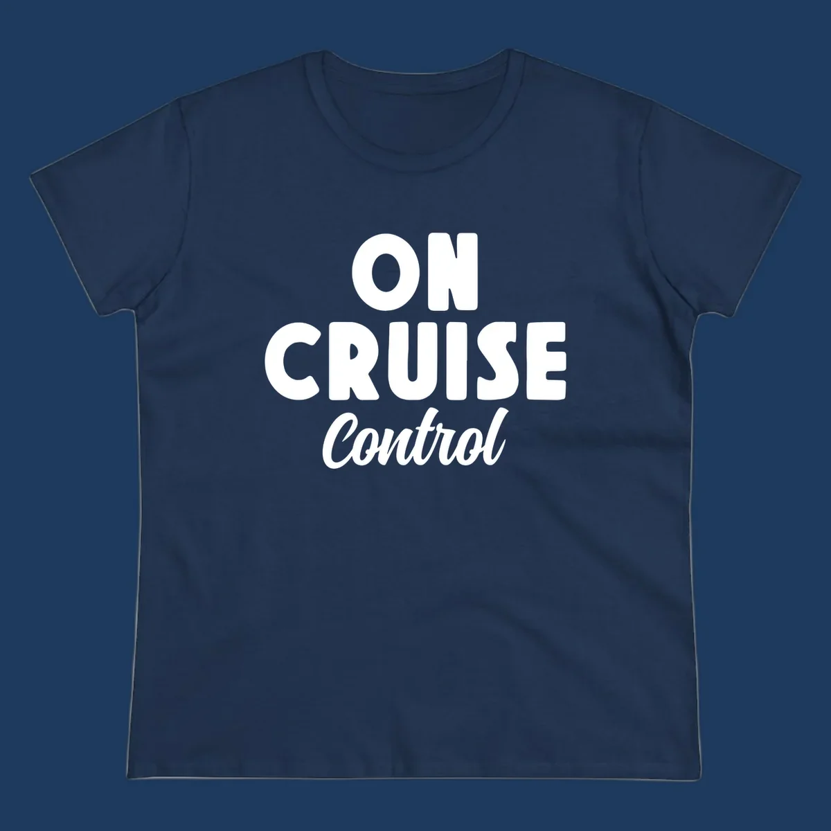 White text reading 'ON CRUISE CONTROL' with 'Control' in italic script on gray background, cruise-themed typography design