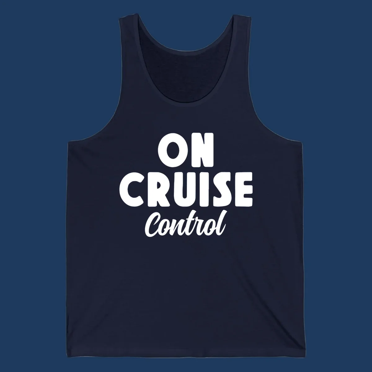 White text reading 'ON CRUISE CONTROL' with 'Control' in italic script on gray background, cruise-themed typography design