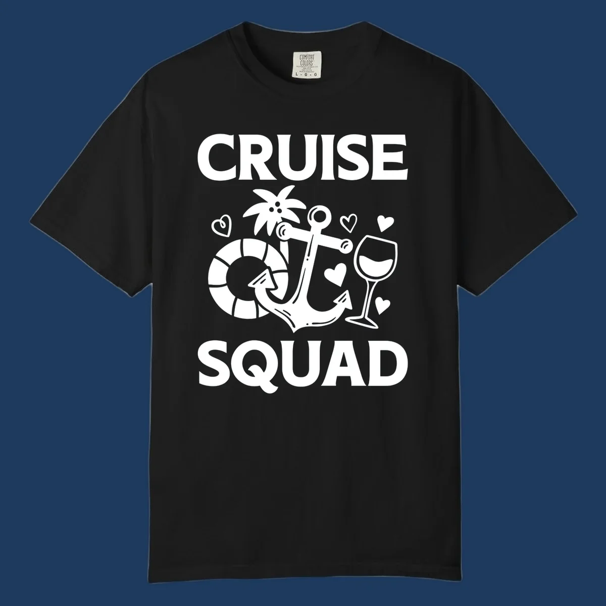 Cruise Squad design featuring life preserver, anchor, wine glass, tropical flower and hearts on gray background