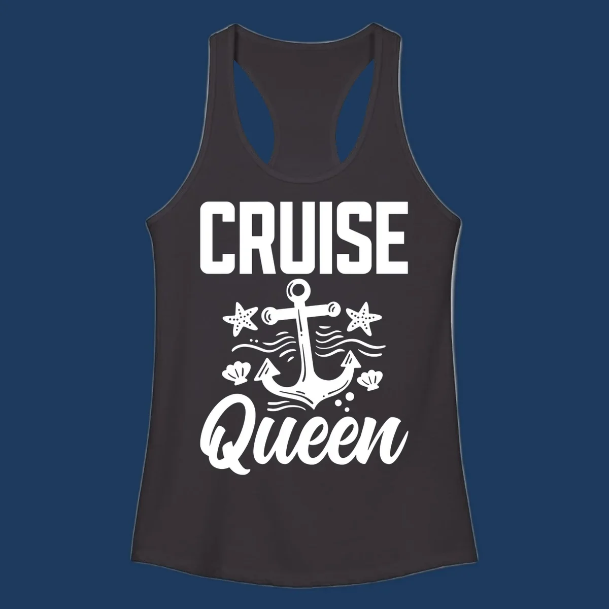Cruise queen anchor nautical design with starfish, seashells, and ocean waves on gray background