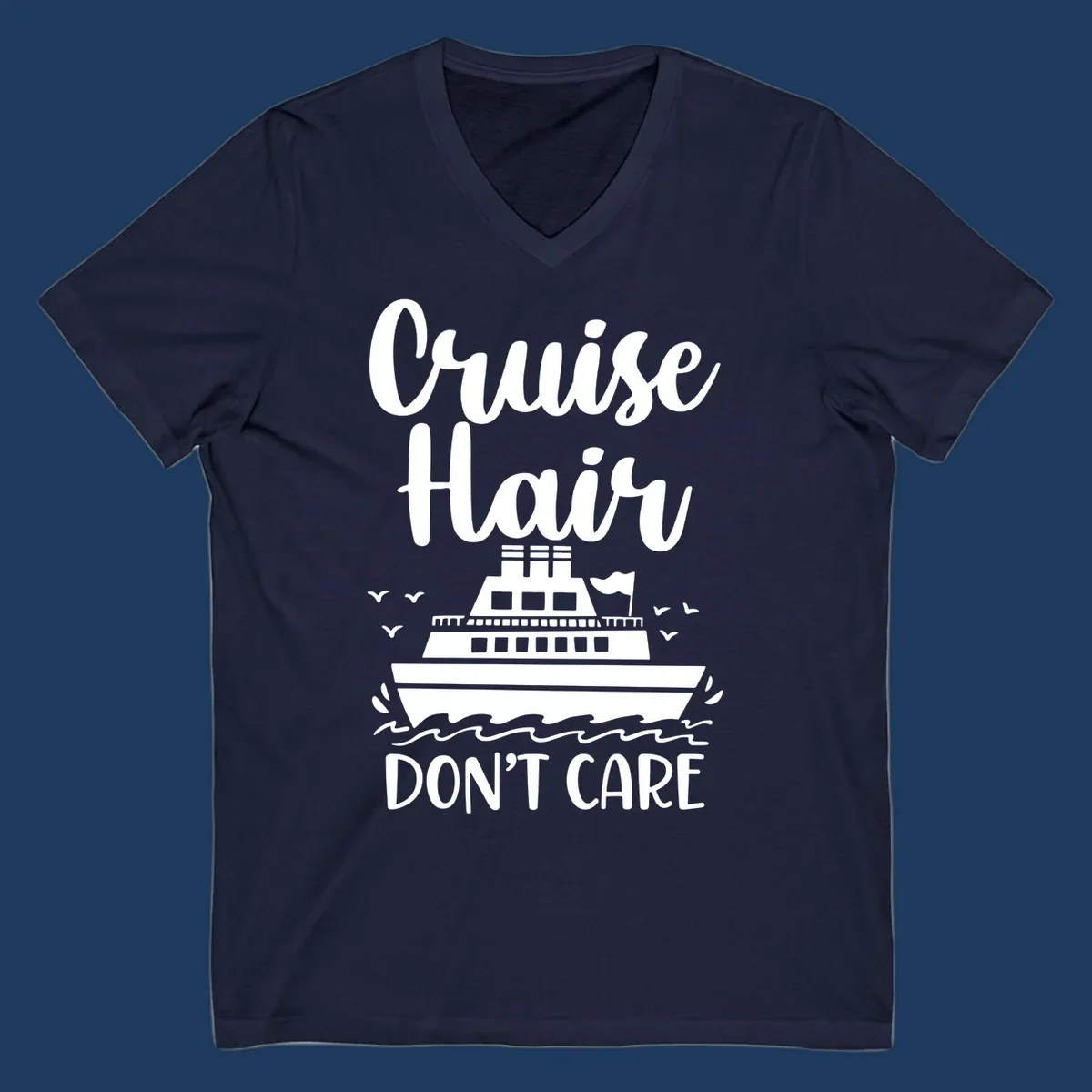 Cruise hair don't care design featuring a white cruise ship on ocean waves with seagulls, playful vacation lettering on gray background