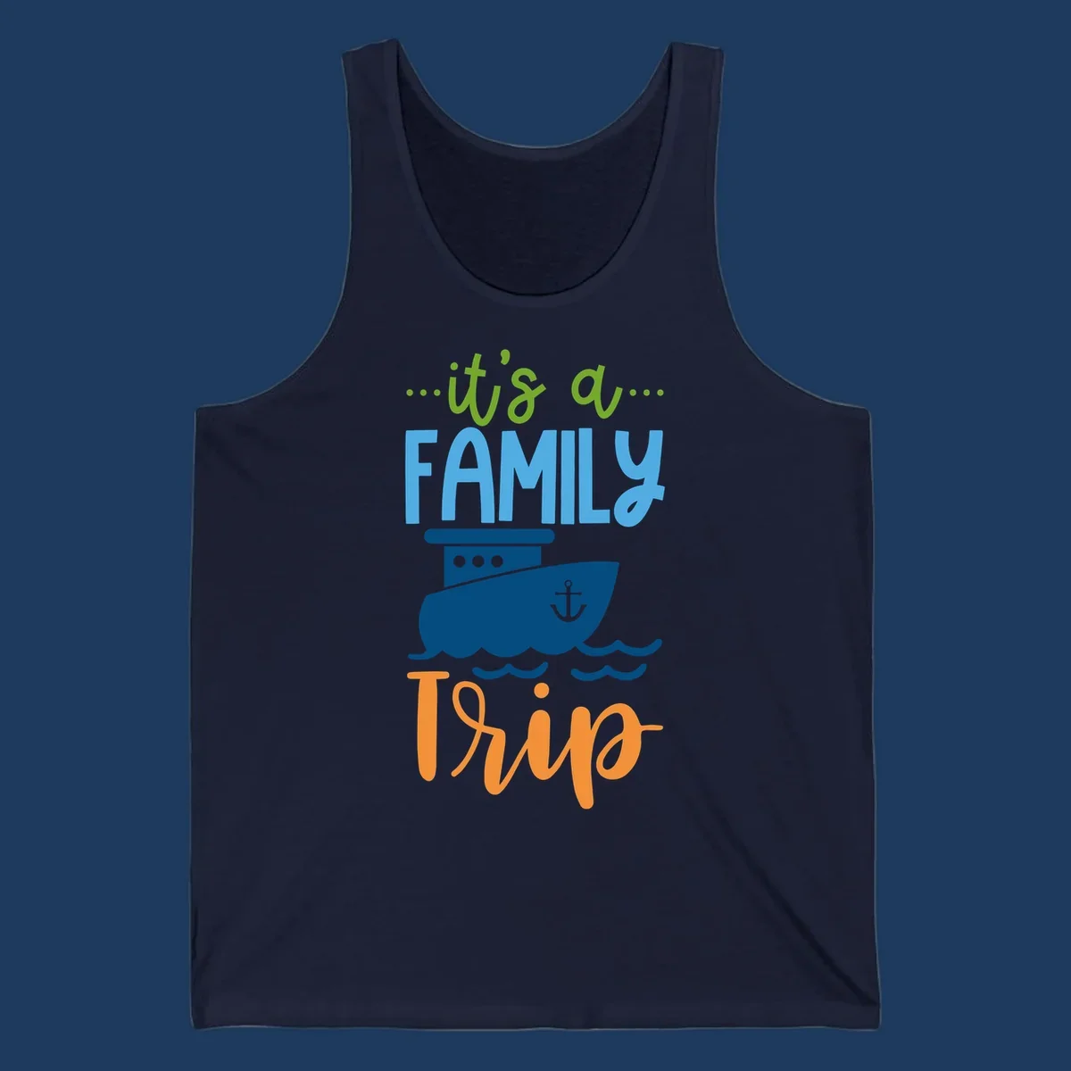 Colorful family cruise trip design with cruise ship, anchor, waves, and playful text saying 'It's a Family Thing' and 'It's a Trip'