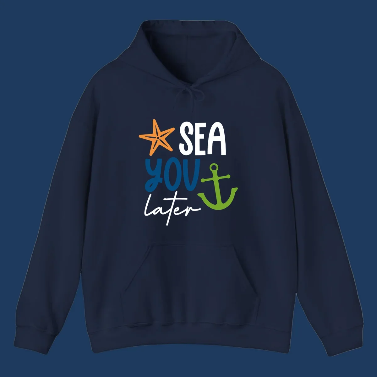 Sea you later cruise design with orange starfish, blue text, and green anchor on gray background