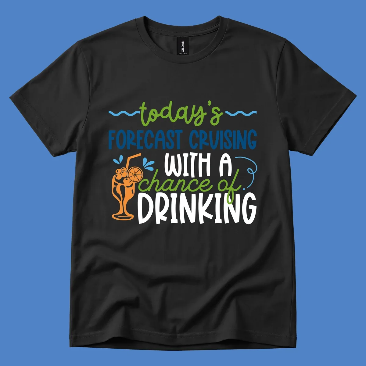 Forecast cruising with a chance of drinking design featuring tropical cocktail and citrus graphics with colorful weather-themed text
