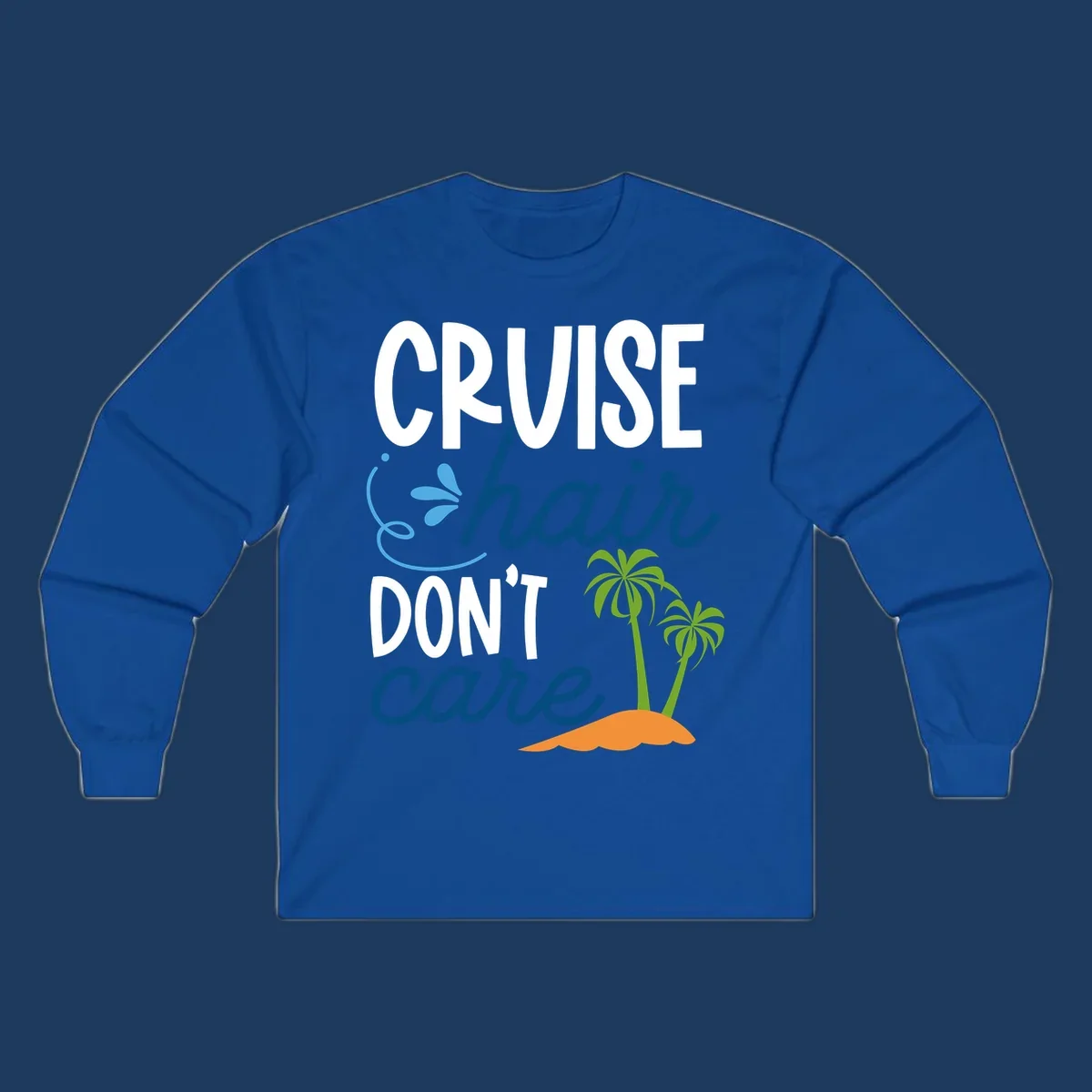 Cruise hair don't care design with palm trees and island graphic in blue, white, green and orange