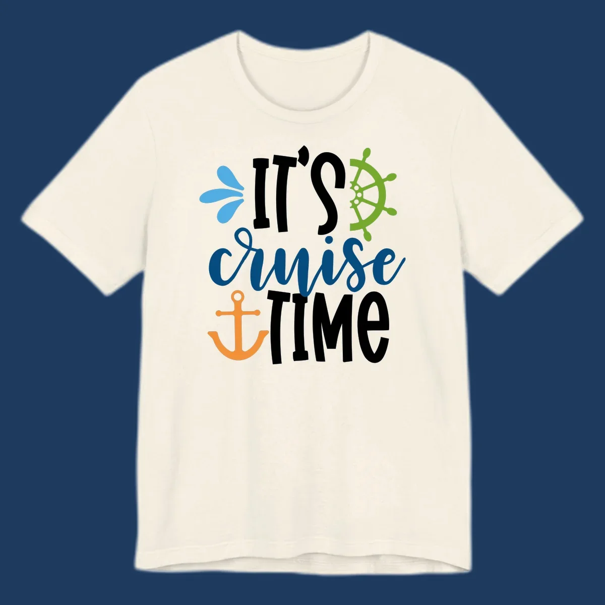 Nautical design with 'IT'S CRUISE TIME' text, anchor, ship wheel, and decorative elements in blue, white, orange and green