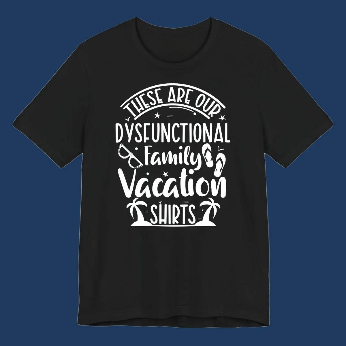 Vintage-style badge with dysfunctional family vacation text, sunglasses, flip flops, and palm trees design