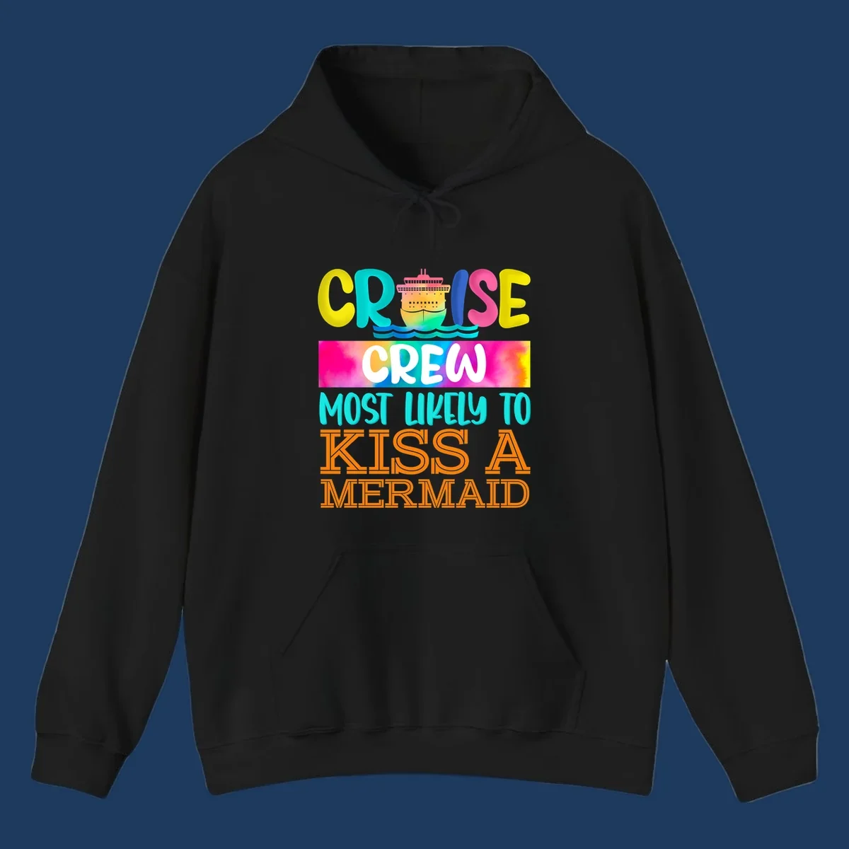Colorful cruise ship design with 'Cruise Crew Most Likely To Kiss A Mermaid' text in bold, vibrant lettering and ocean waves.