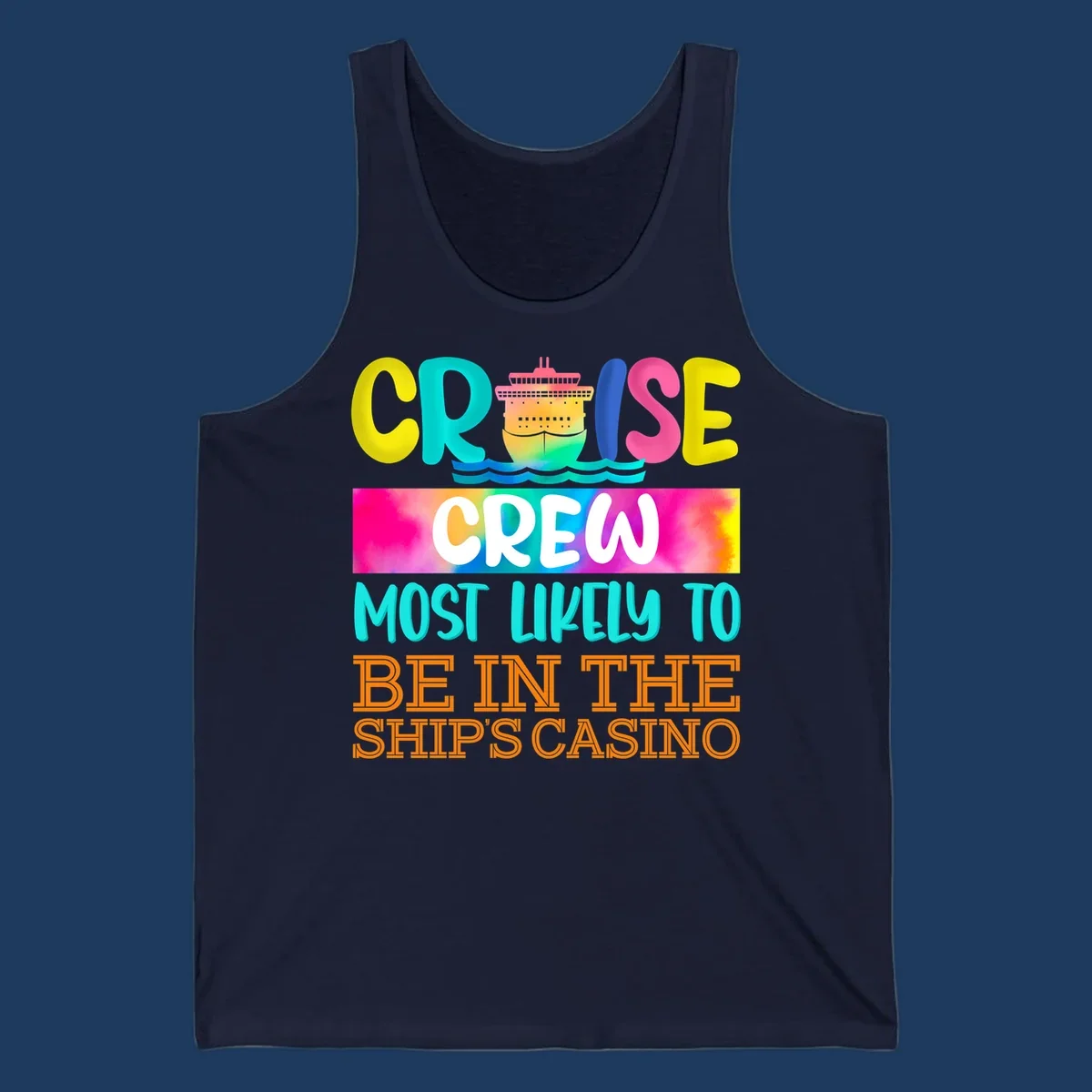 Colorful cruise ship illustration with bold text reading 'Cruise Crew Most Likely to Be in the Ship's Casino' in bright yellow, cyan, pink, and orange lettering on gradient background
