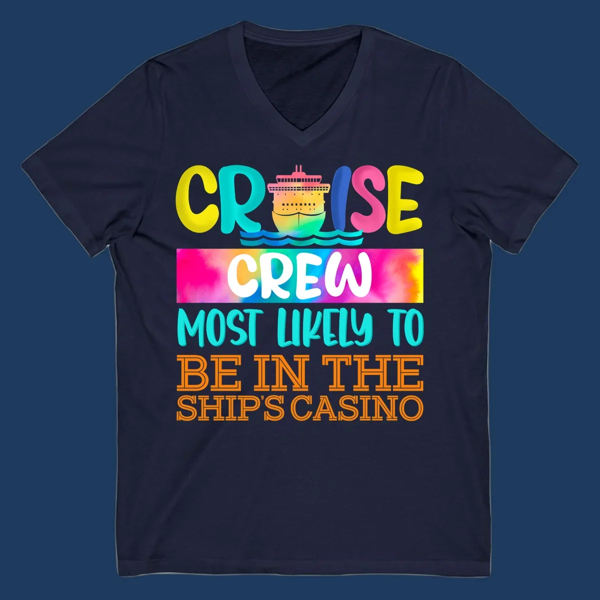 Colorful cruise ship illustration with bold text reading 'Cruise Crew Most Likely to Be in the Ship's Casino' in bright yellow, cyan, pink, and orange lettering on gradient background