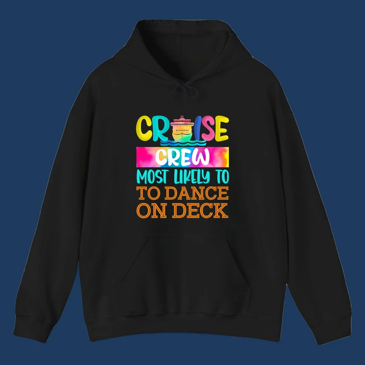 Colorful cruise crew design featuring a ship and text saying 'Most Likely to Dance on Deck' in yellow, cyan, pink, and orange letters