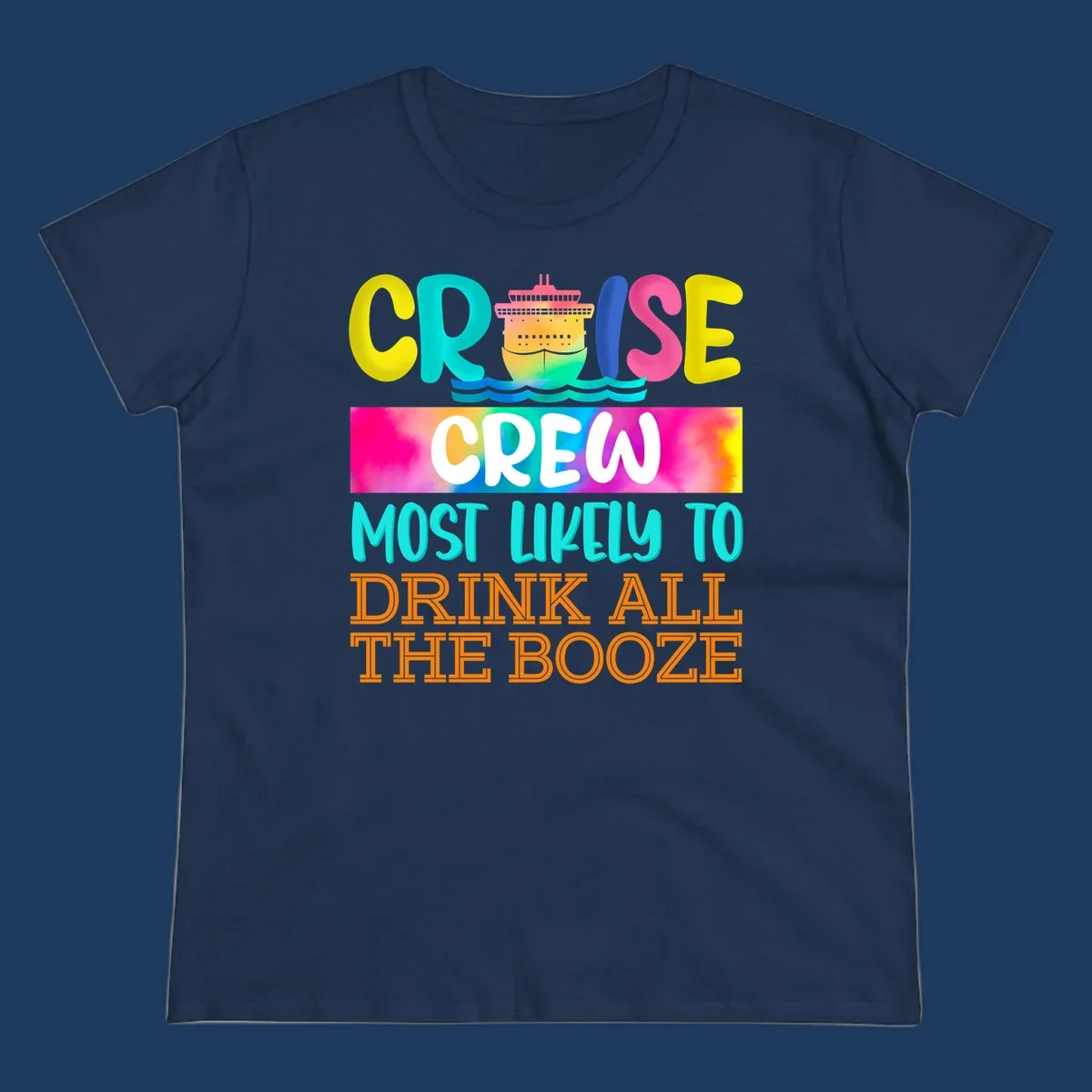 Colorful cruise crew drinking game shirt design with ship graphic and bold rainbow text