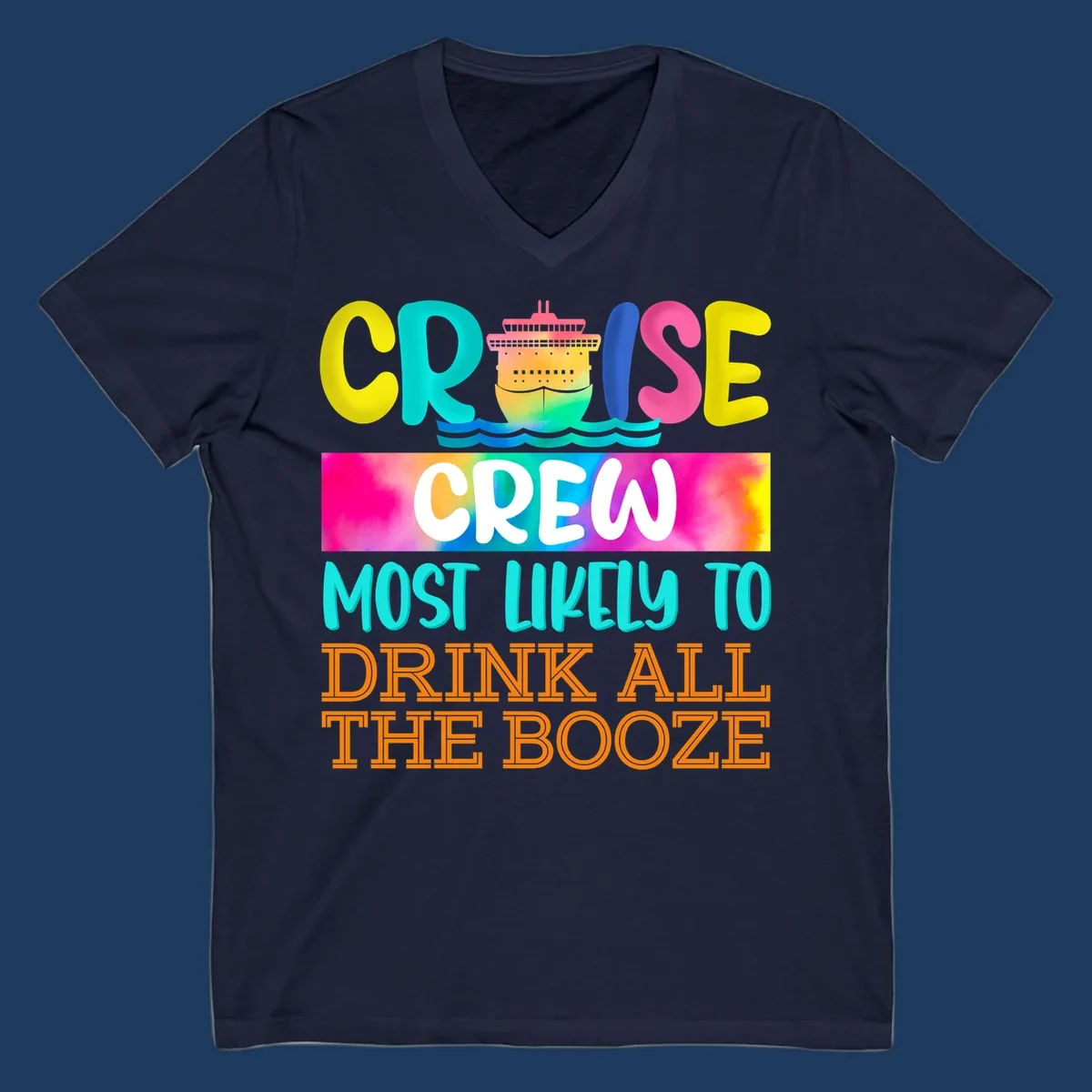 Colorful cruise crew drinking game shirt design with ship graphic and bold rainbow text