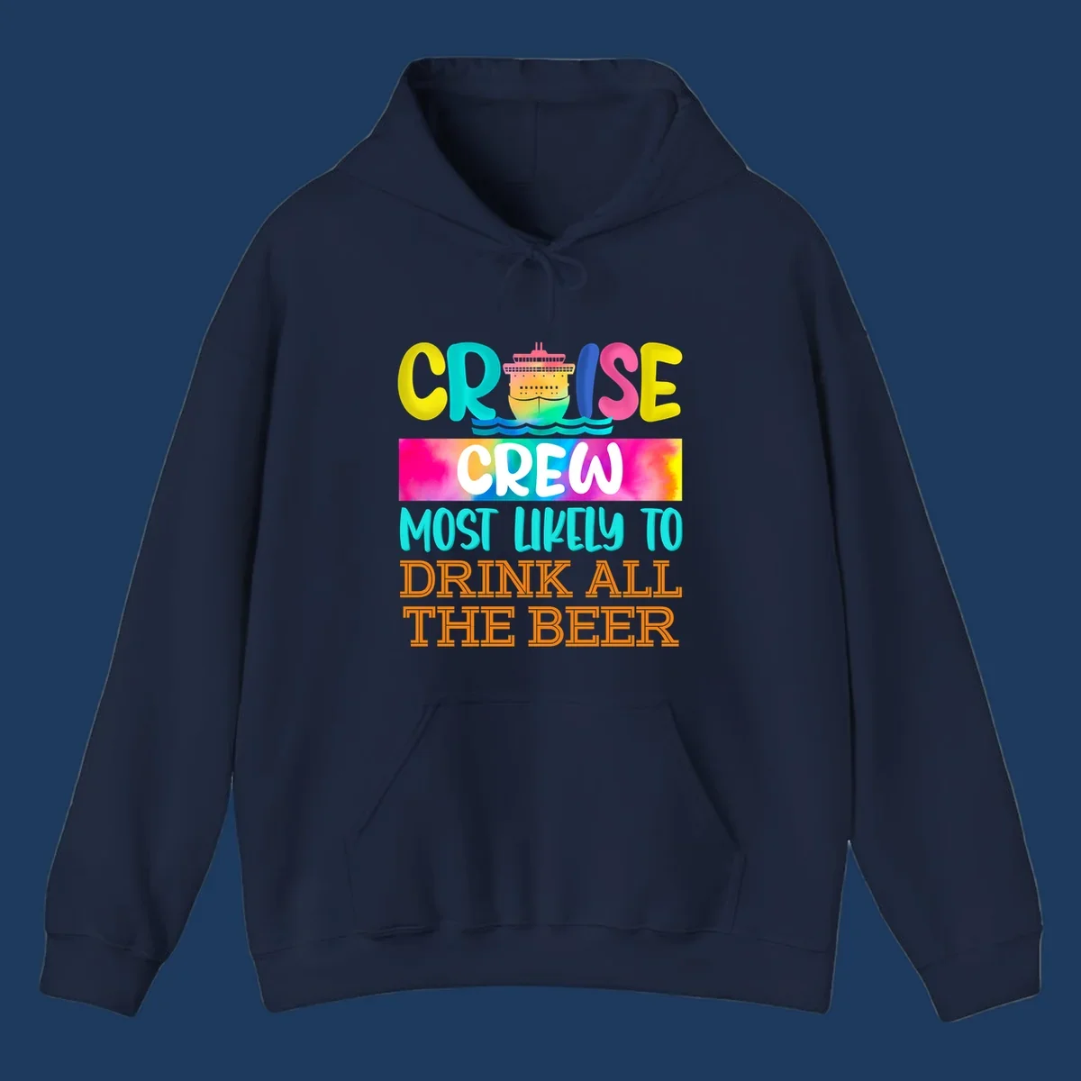 Colorful cruise ship with rainbow waves and bold text reading 'Cruise Crew Most Likely to Drink All the Beer' design