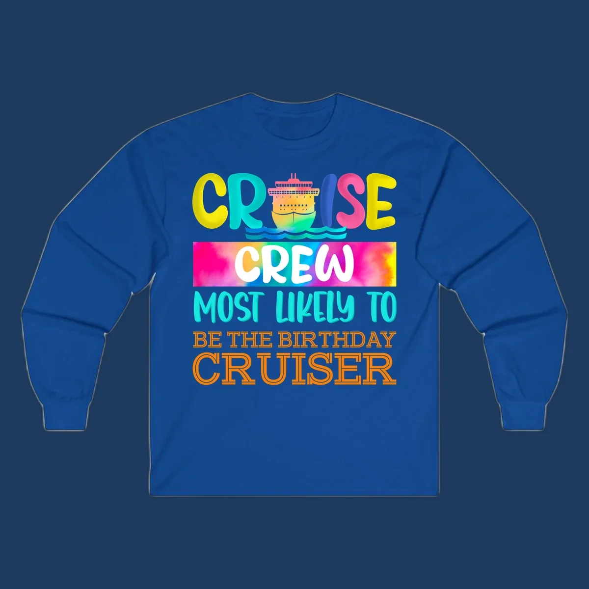 Colorful birthday cruiser crew design with cruise ship and ocean waves illustration and rainbow gradient text