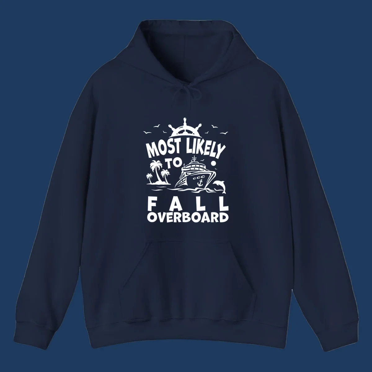 Nautical design with ship's wheel, cruise ship, palm trees, dolphins and text reading 'Most Likely to Fall Overboard' in white on gray background