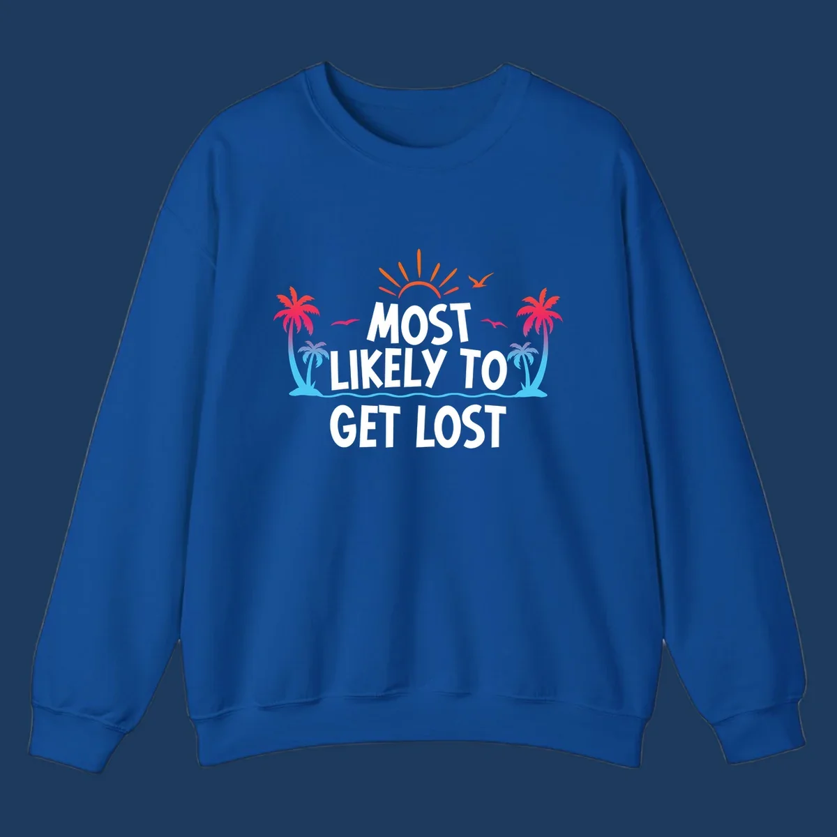 Tropical beach illustration with bright sun, palm trees, ocean waves, and white text reading 'Most Likely To Get Lost' - a funny cruise vacation design