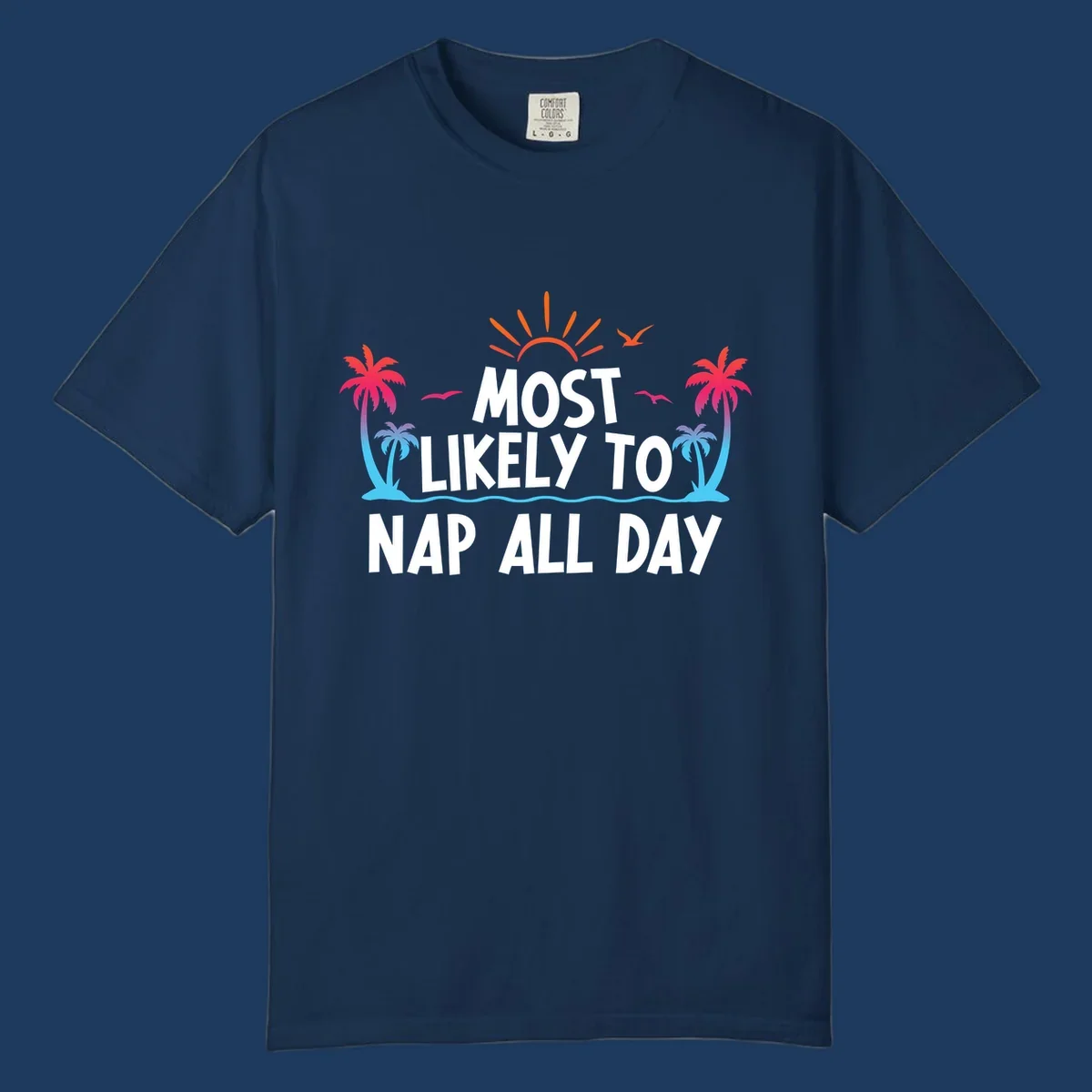 Tropical beach illustration with palm trees, sun, and ocean waves surrounding white text reading 'Most Likely To Nap All Day' for cruise vacation apparel.