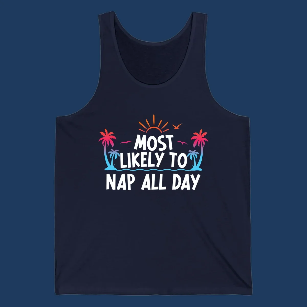 Tropical beach illustration with palm trees, sun, and ocean waves surrounding white text reading 'Most Likely To Nap All Day' for cruise vacation apparel.