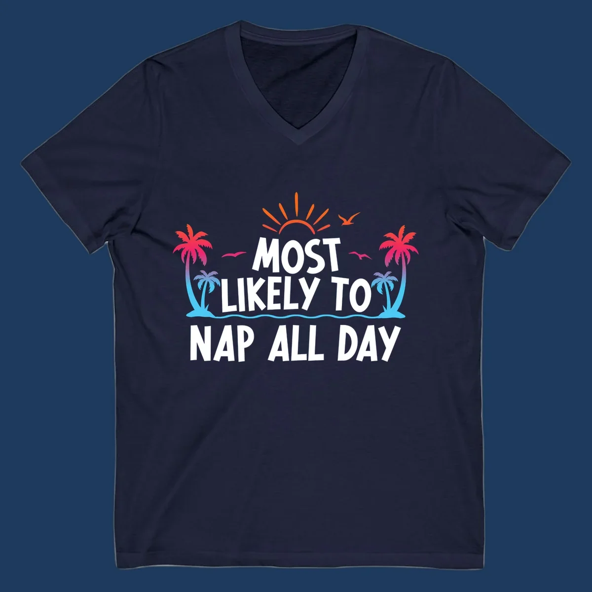 Tropical beach illustration with palm trees, sun, and ocean waves surrounding white text reading 'Most Likely To Nap All Day' for cruise vacation apparel.