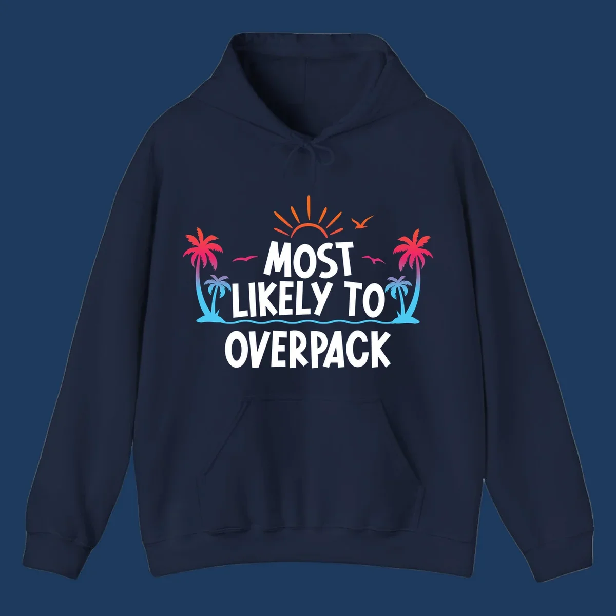 Tropical sunset scene with palm trees, ocean waves, and text reading 'Most Likely To Overpack' in white letters