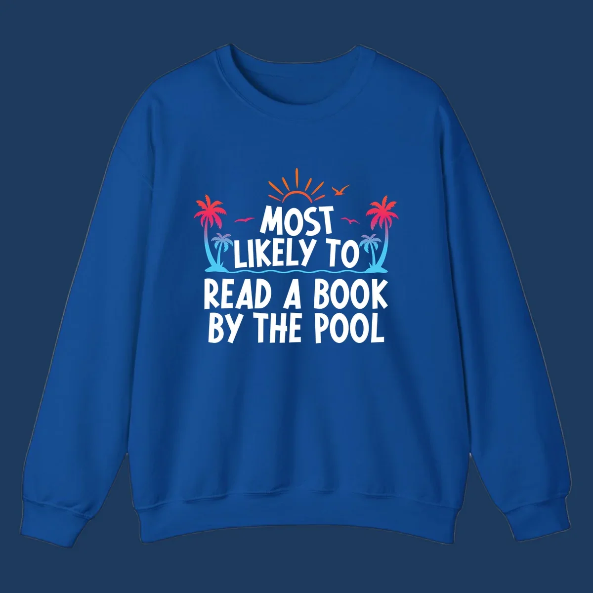 Tropical beach scene with palm trees, sun rays, and water waves surrounding text reading 'Most Likely To Read A Book By The Pool'
