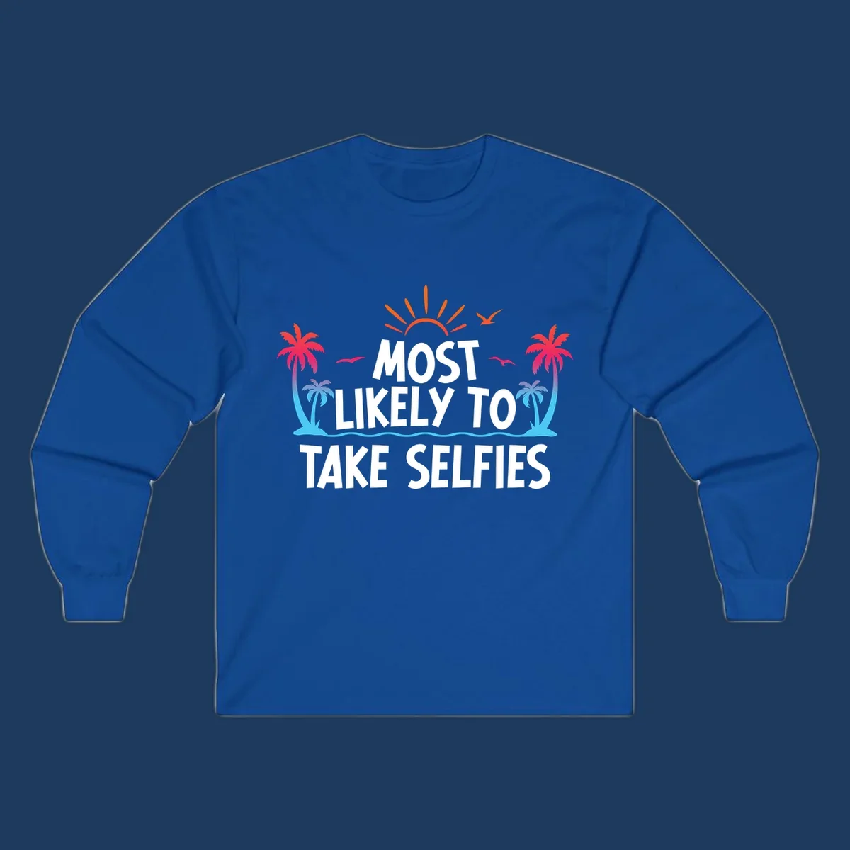 Tropical beach scene with palm trees, sun, and waves featuring text 'Most Likely To Take Selfies' for cruise vacation shirt design