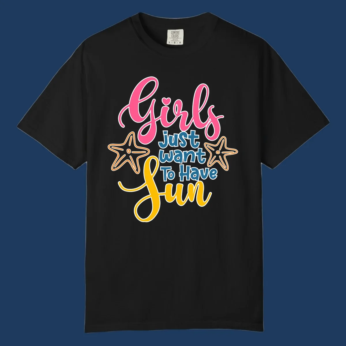 Colorful girls just want to have fun cruise design with pink script, blue text, starfish graphics, and heart symbol on gray background