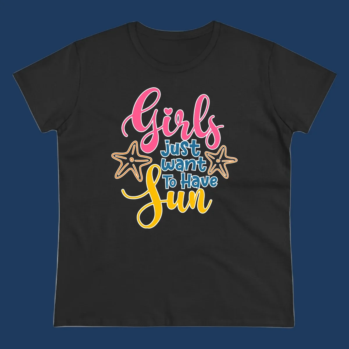 Colorful girls just want to have fun cruise design with pink script, blue text, starfish graphics, and heart symbol on gray background