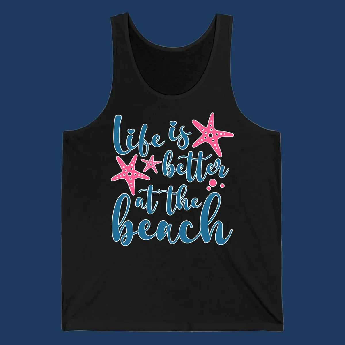 Life is better at the beach design with teal cursive text, pink starfish with white dots, and bubbles on gray background