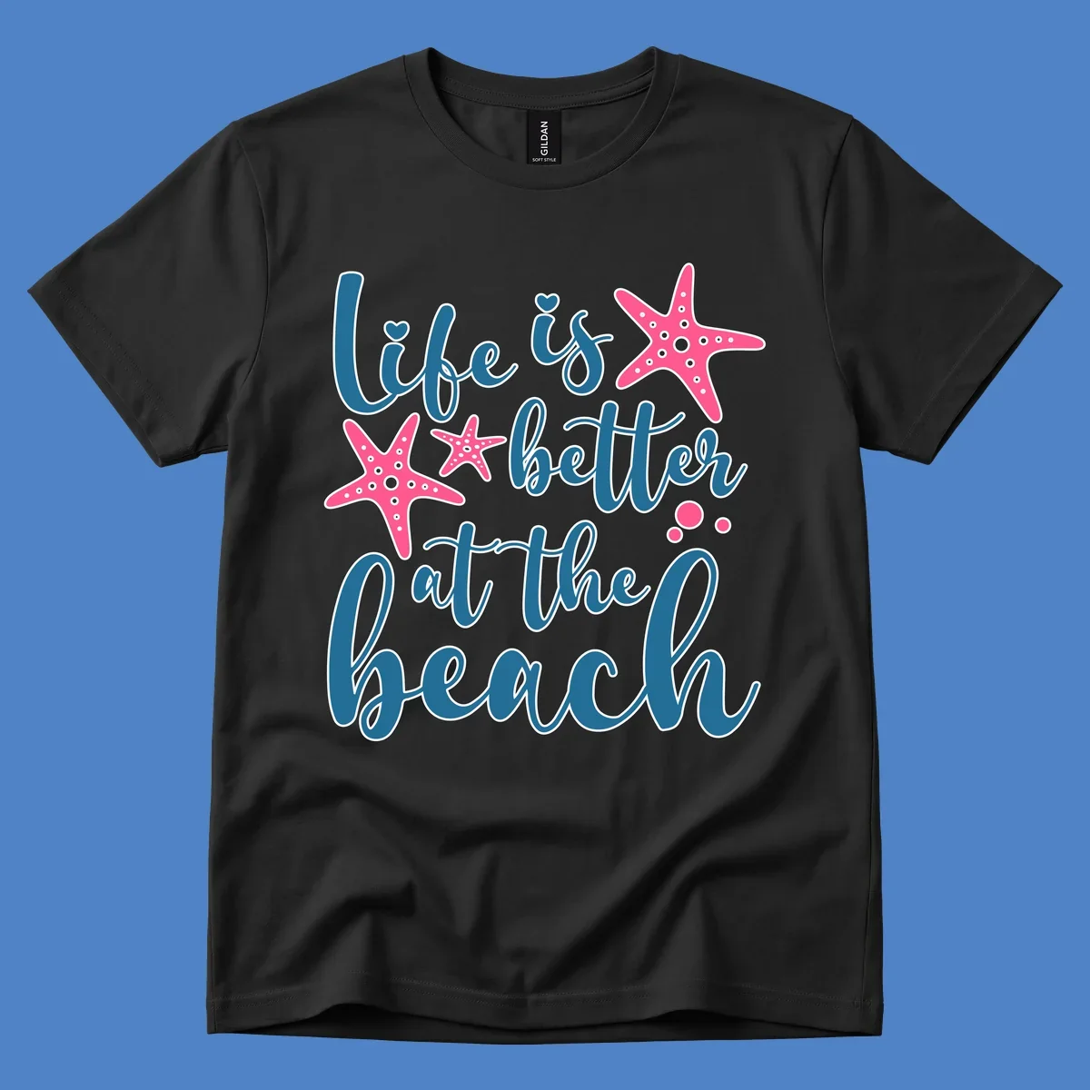 Life is better at the beach design with teal cursive text, pink starfish with white dots, and bubbles on gray background