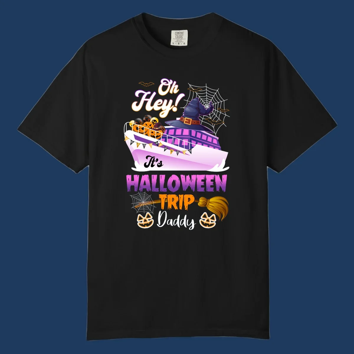 Colorful Halloween cruise ship design with witch hat, jack-o-lanterns, spider webs, and 'Oh Hey It's Halloween Trip Daddy' text