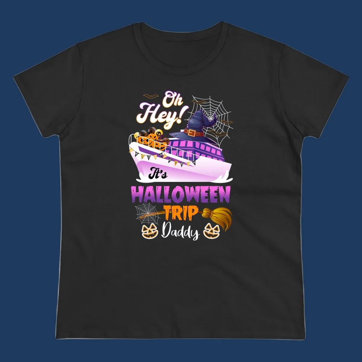 Colorful Halloween cruise ship design with witch hat, jack-o-lanterns, spider webs, and 'Oh Hey It's Halloween Trip Daddy' text