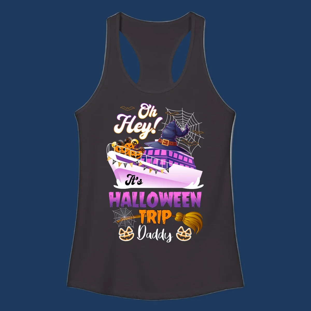 Colorful Halloween cruise ship design with witch hat, jack-o-lanterns, spider webs, and 'Oh Hey It's Halloween Trip Daddy' text