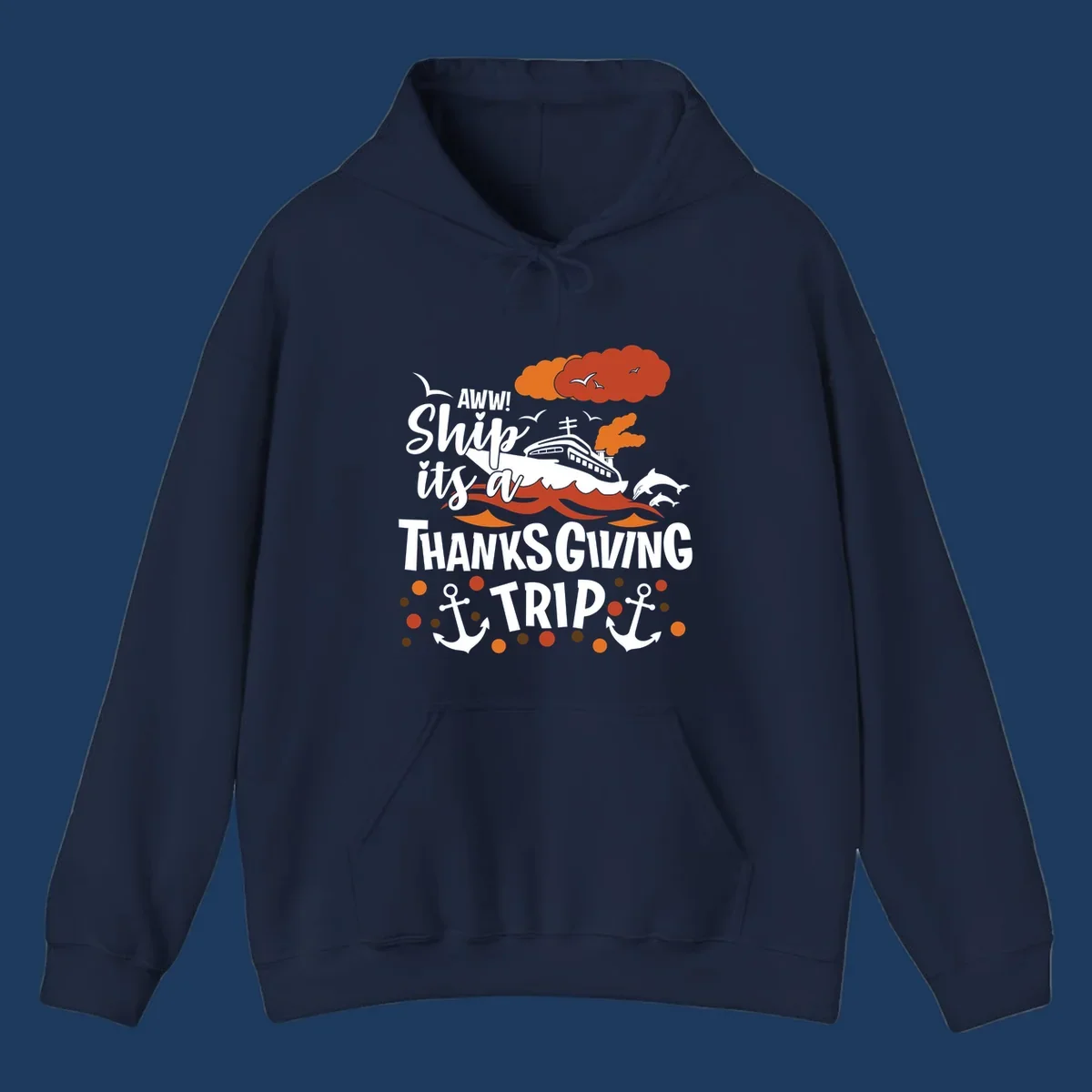 Ship it's a thanksgiving trip cruise design with ship, waves, dolphins, anchors, and autumn clouds