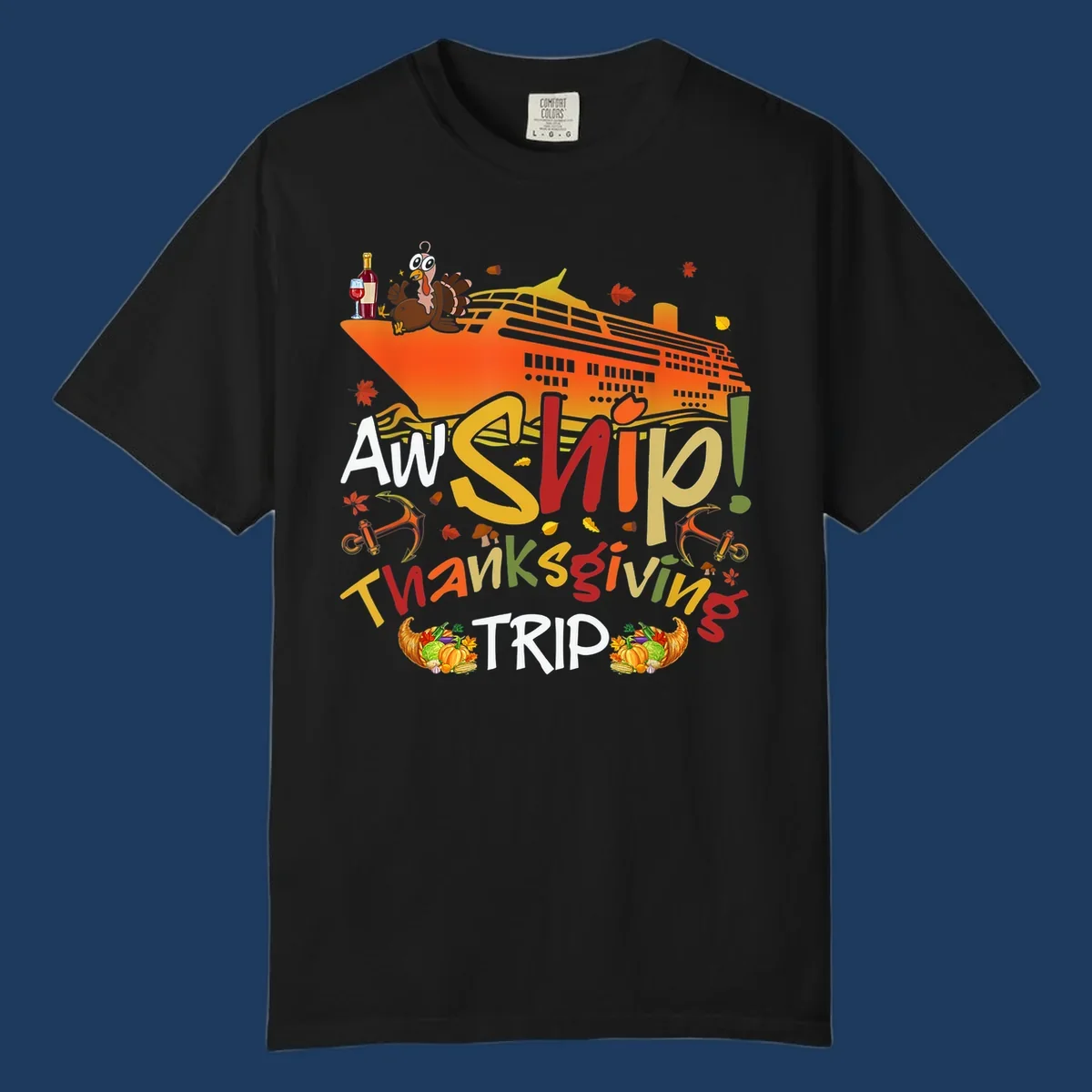 Illustrated thanksgiving cruise ship design with turkey, wine, cornucopia, autumn leaves, and colorful 'An Ship Thanksgiving Trip' text