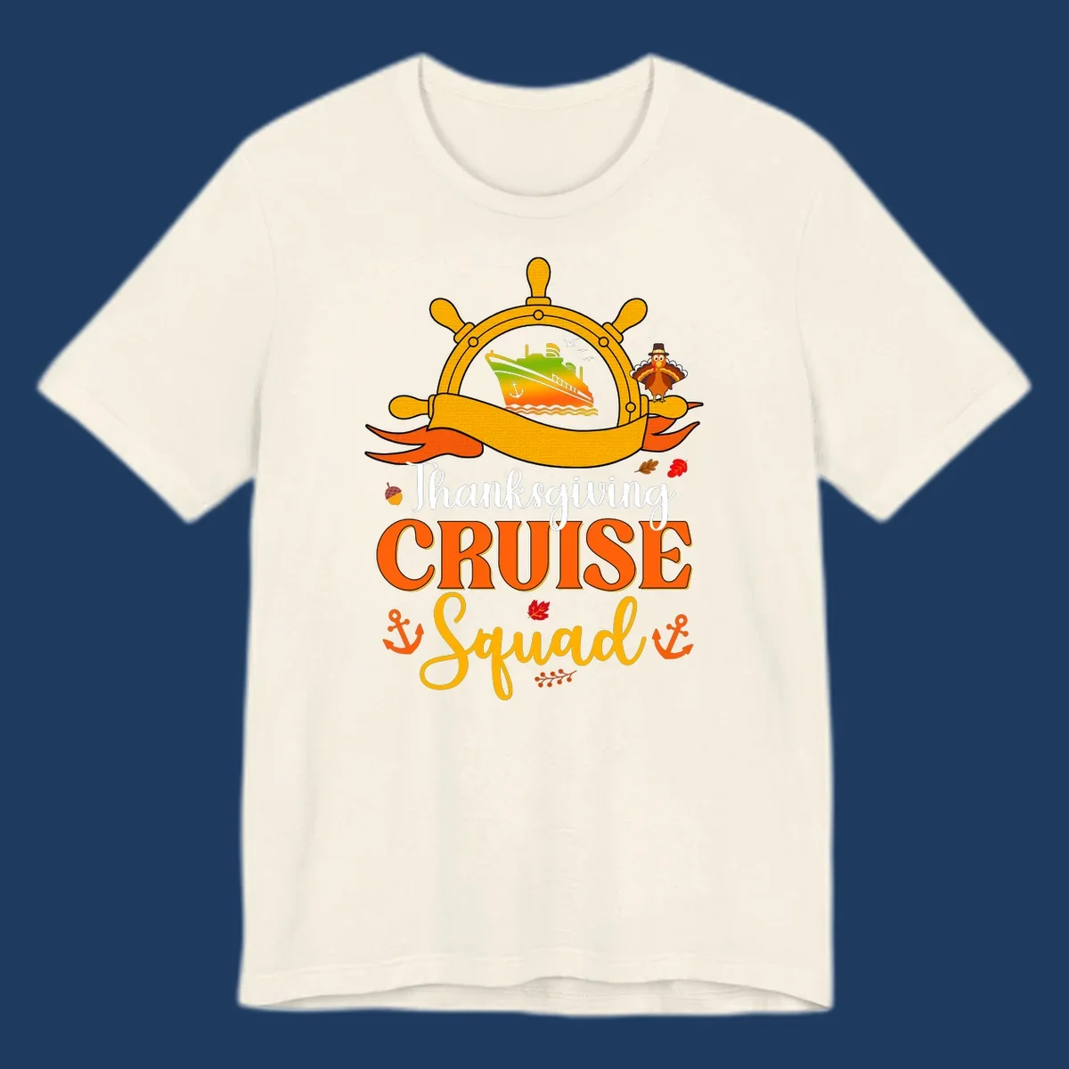 Thanksgiving cruise squad design with ship's wheel, cruise ship, pilgrim turkey, anchors, and autumn leaves on gray background