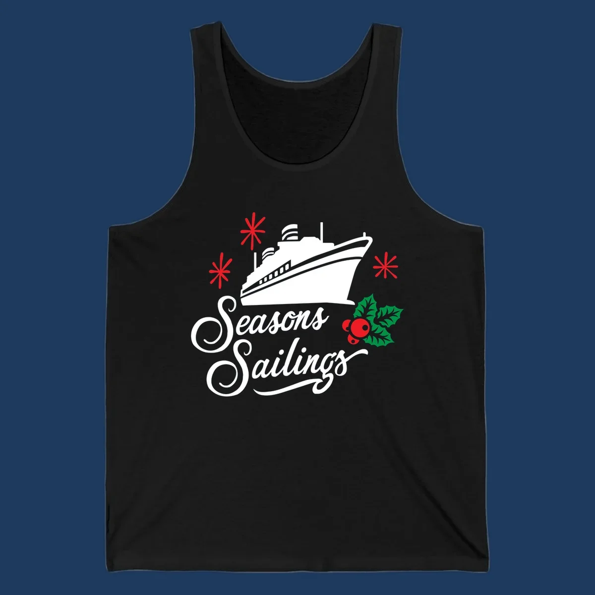 Seasons Sailings design with white cruise ship, red snowflakes, and green holly berries on gray background
