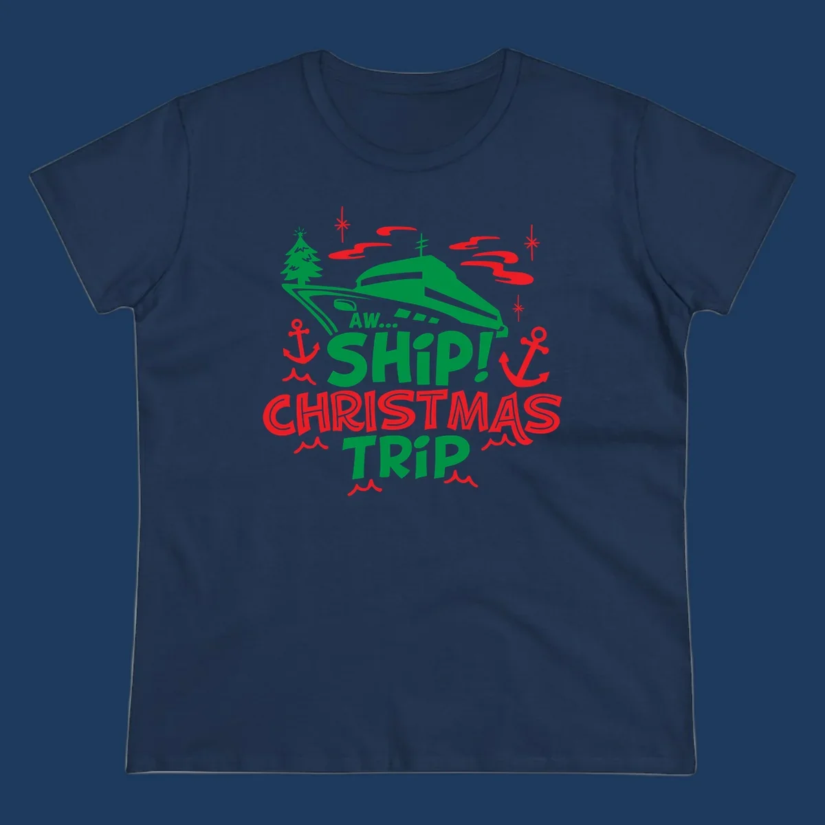 Green cruise ship with Christmas tree surrounded by red anchors and snowflakes, text reads 'AW... SHIP! CHRISTMAS TRIP' for aww-ship-christmas-cruise design