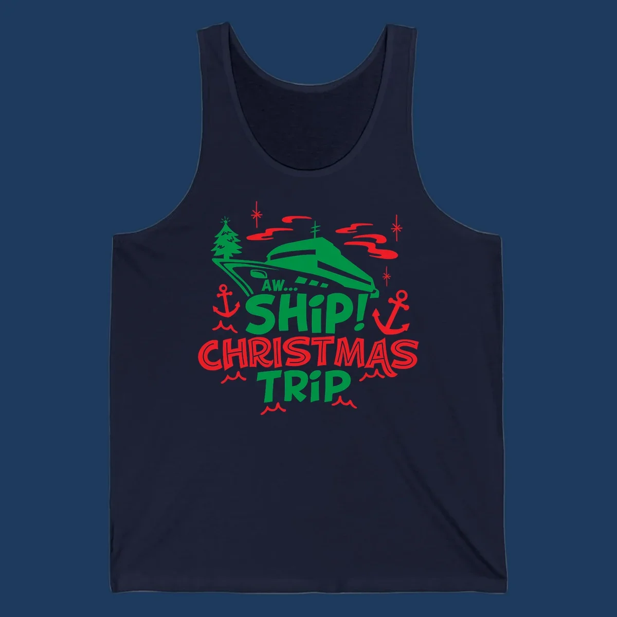 Green cruise ship with Christmas tree surrounded by red anchors and snowflakes, text reads 'AW... SHIP! CHRISTMAS TRIP' for aww-ship-christmas-cruise design