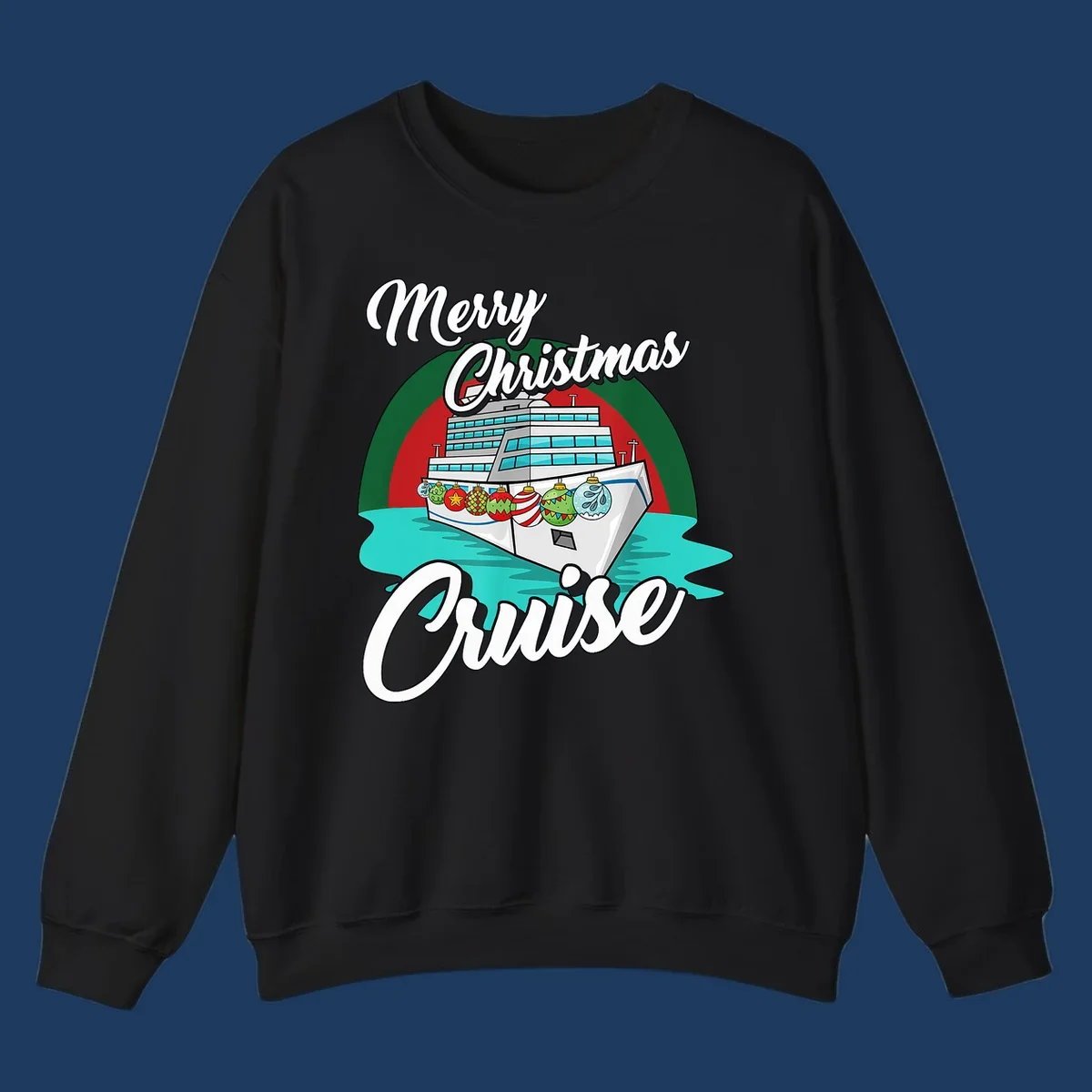 Merry Christmas Cruise design featuring a decorated cruise ship with holiday ornaments sailing on turquoise water