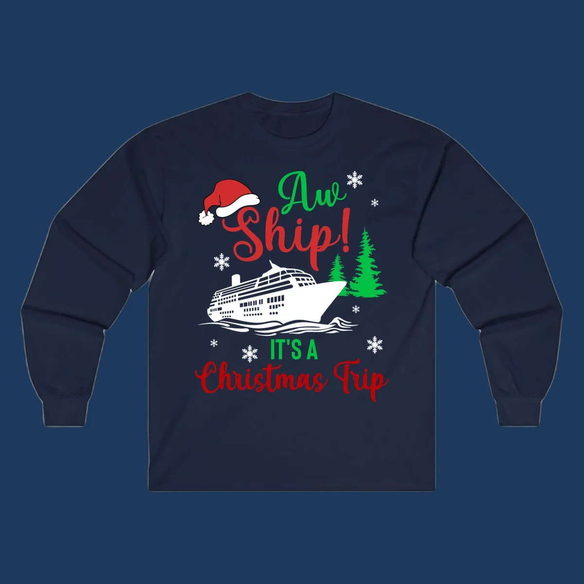 Aww ship Christmas cruise design with sailing ship, Santa hat, pine trees, snowflakes and holiday cruise text