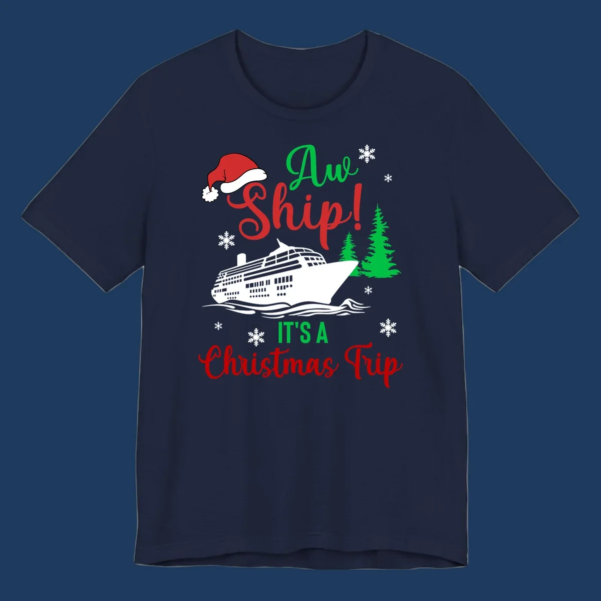 Aww ship Christmas cruise design with sailing ship, Santa hat, pine trees, snowflakes and holiday cruise text