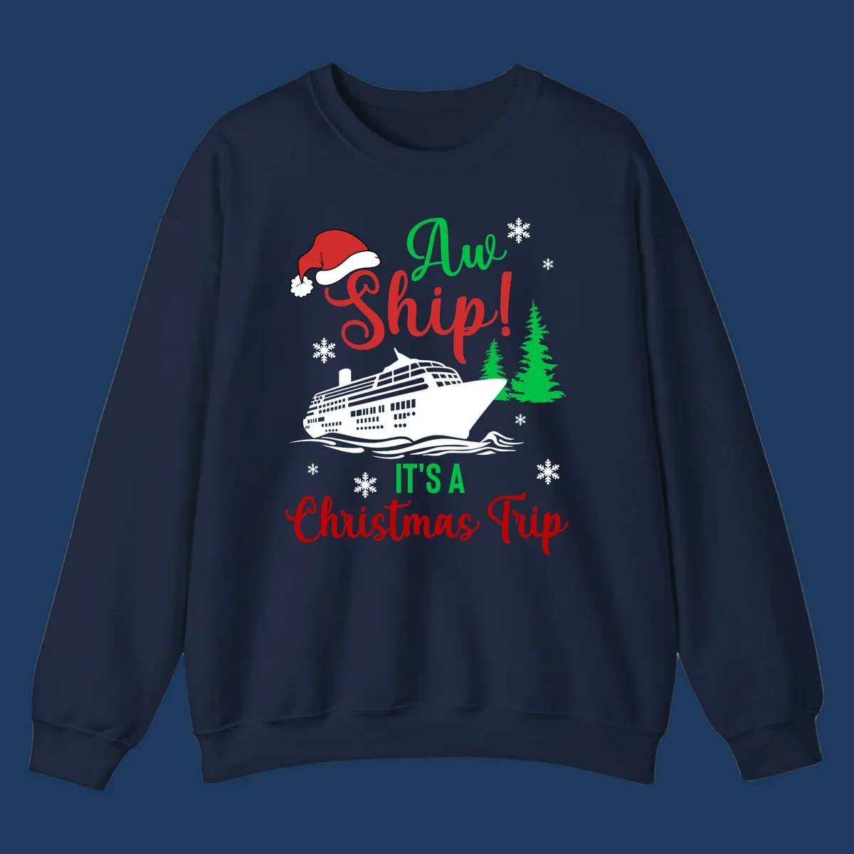 Aww ship Christmas cruise design with sailing ship, Santa hat, pine trees, snowflakes and holiday cruise text
