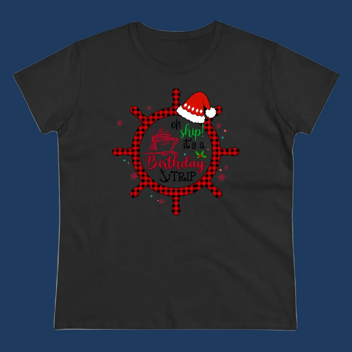 Oh ship birthday cruise design with plaid ship wheel, cruise ship illustration, Santa hat, and holly leaves on gray background
