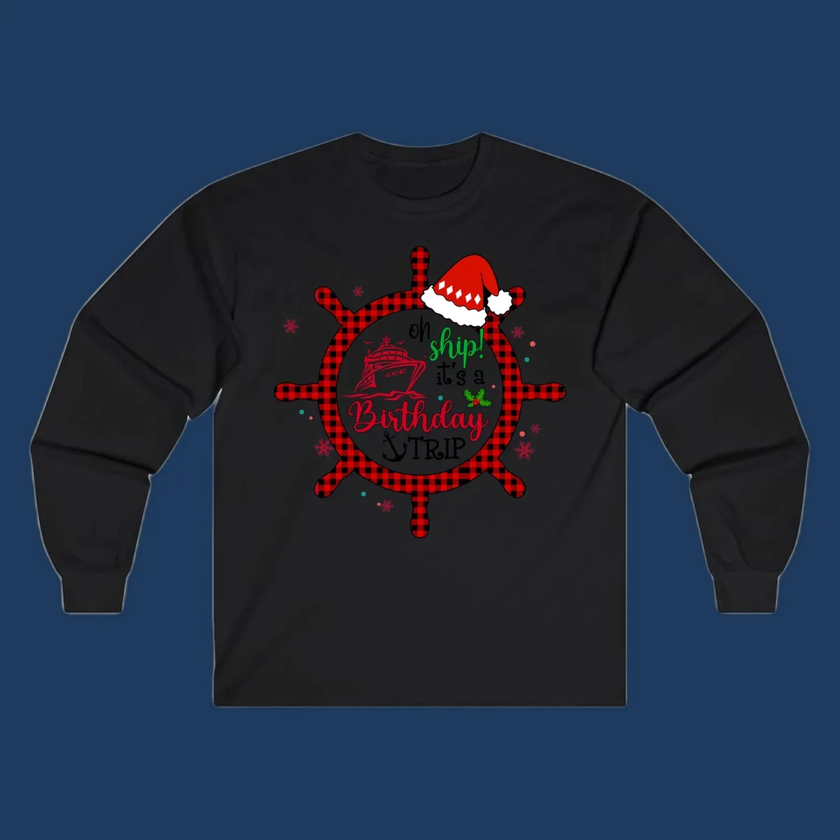 Oh ship birthday cruise design with plaid ship wheel, cruise ship illustration, Santa hat, and holly leaves on gray background