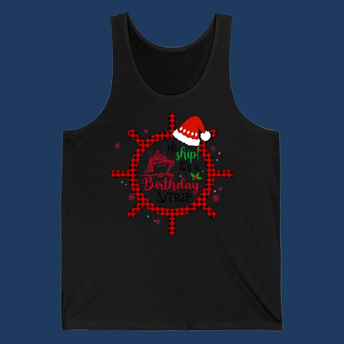 Oh ship birthday cruise design with plaid ship wheel, cruise ship illustration, Santa hat, and holly leaves on gray background