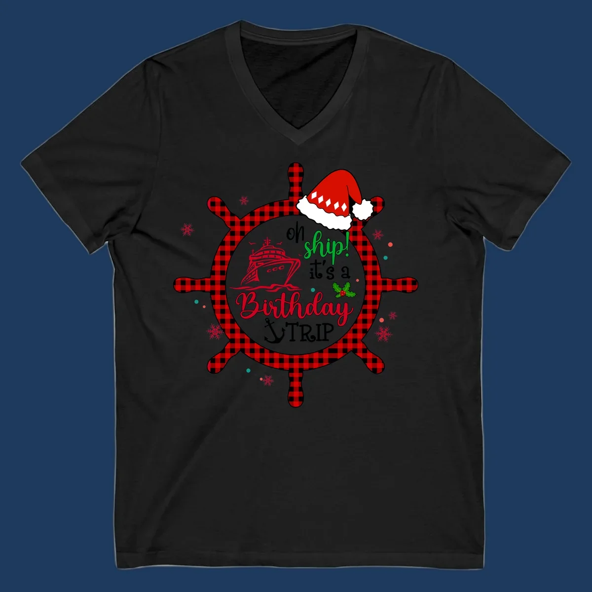 Oh ship birthday cruise design with plaid ship wheel, cruise ship illustration, Santa hat, and holly leaves on gray background