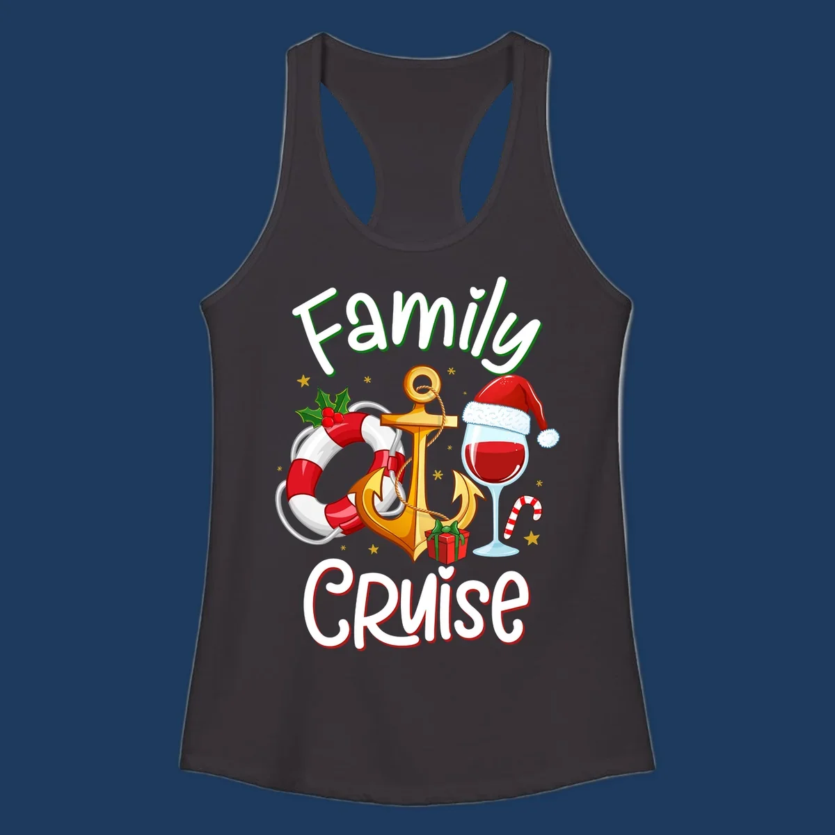 Family Cruise design featuring anchor, life preserver, Santa wine glass, and candy cane with holiday nautical theme
